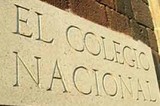 Colegio Nacional, 70 años de enriquecer la cultura de México