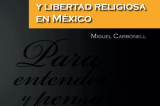 Laicidad y libertad religiosa en México