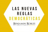 Senador Benjamín Robles publica “Las nuevas reglas democráticas”