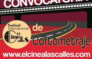 Convocatoria abierta para Festival Internacional de Cortometraje “El Cine a las Calles” Convocatoria abierta para Festival Internacional de Cortometraje “El Cine a las Calles”