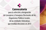 Convocan a integrar el Consejo General del IEEPCO Convocan a integrar el Consejo General del IEEPCO