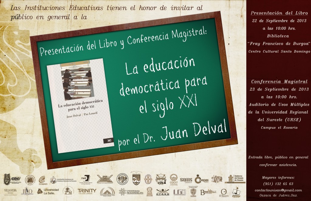 Juan Delval presenta en Oaxaca: Educación Democrática para el Siglo XXI